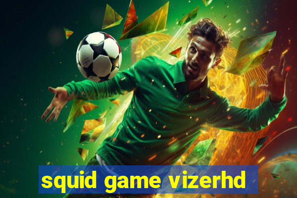 squid game vizerhd